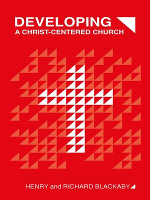 cover image of Developing a Christ-Centered Church
